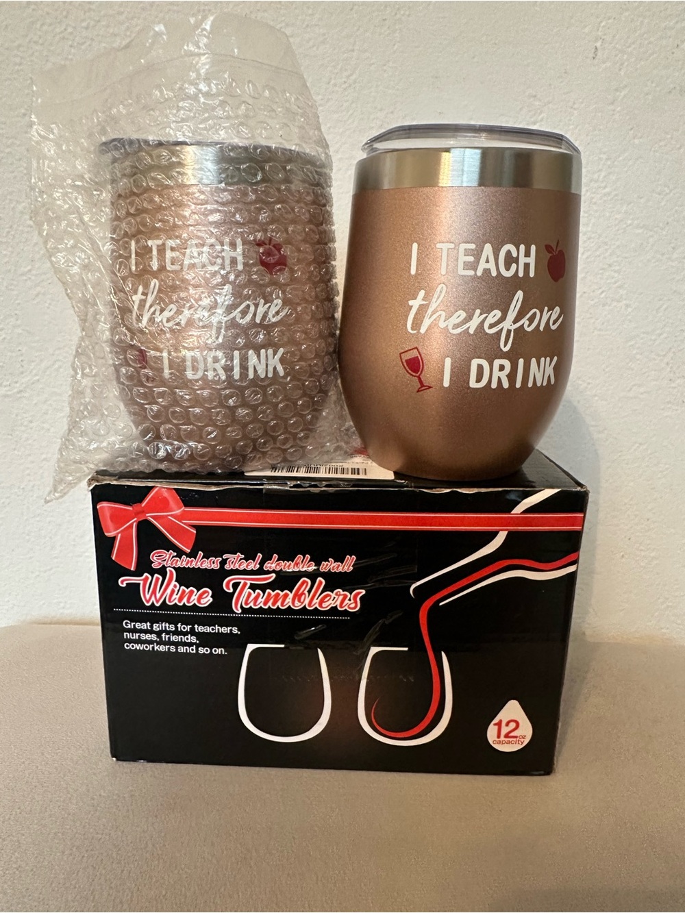 I Teach Therefore I Drink Rose Gold Stainless Steel Wine Tumbler - Insulated